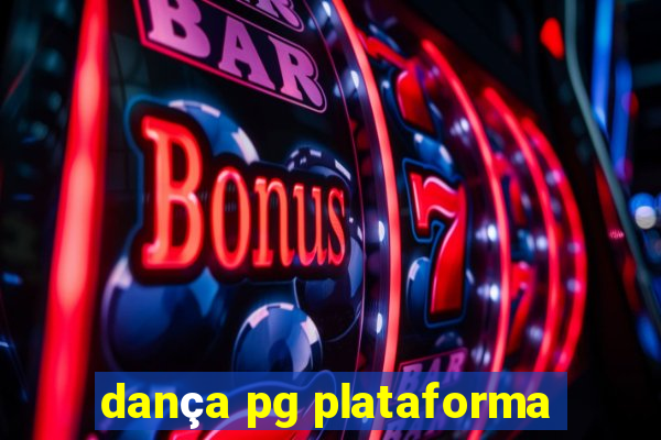 dança pg plataforma